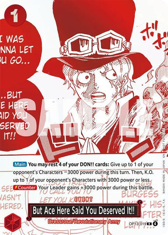 But Ace Here Said You Deserved It!! [3rd Anniversary Treasure Campaign Pack] [Foil] (One Piece Promotion Cards)(OP13-019)(R)