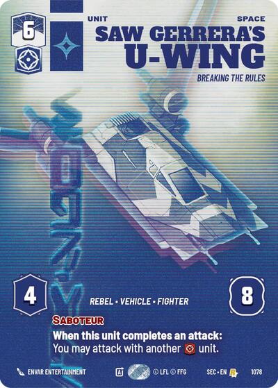 Saw Gerrera's U-Wing, Breaking the Rules (Prestige) (Secrets of Power)(SEC-1078/1167)(R)