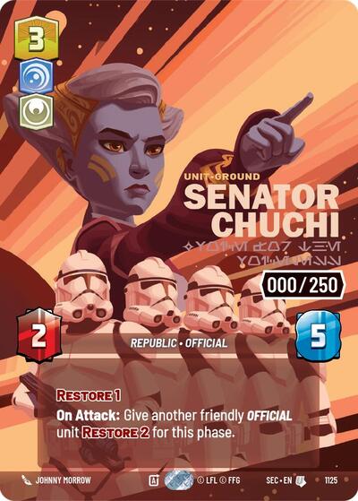 Senator Chuchi, Voice for the Voiceless (Serialized) - Foil (Secrets of Power)(SEC-1125/1167)(U)