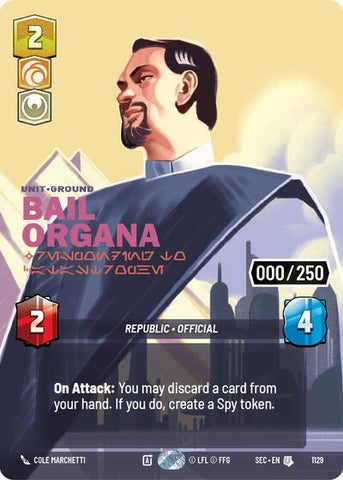 Bail Organa, Responding to Catastrophe (Serialized) - Foil (Secrets of Power)(SEC-1129/1167)(U)