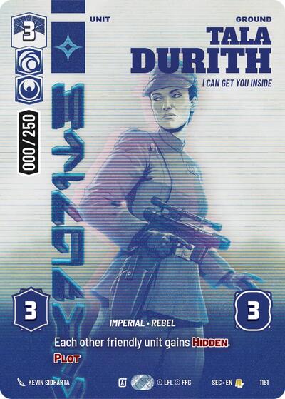 Tala Durith, I Can Get You Inside (Serialized) - Foil (Secrets of Power)(SEC-1151/1167)(R)