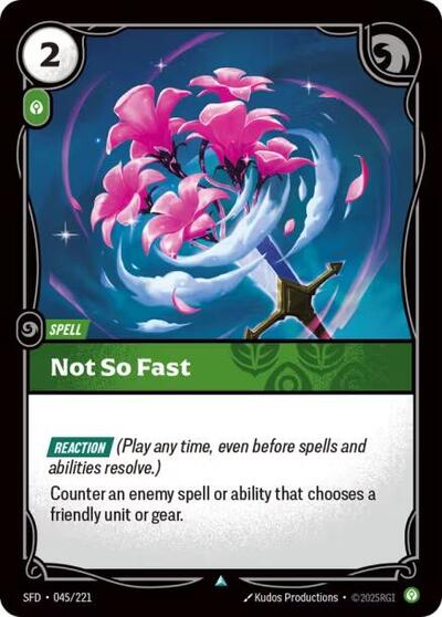 Not So Fast - Foil (Spiritforged)(SFD-045/221)(U)