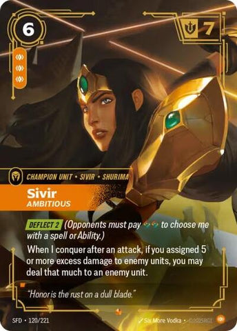Sivir, Ambitious - Foil (Spiritforged)(SFD-120/221)(E)