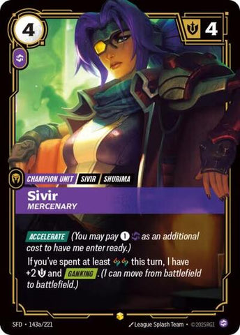 Sivir, Mercenary - Alternate Art - Foil (Spiritforged)(SFD-143a/221)(O/AA)