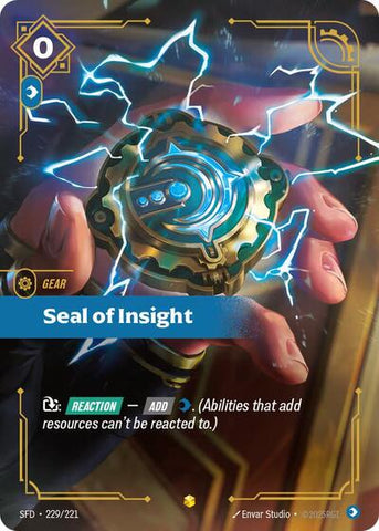 Seal of Insight - Overnumbered - Foil (Spiritforged)(SFD-229/221)(O/AA)