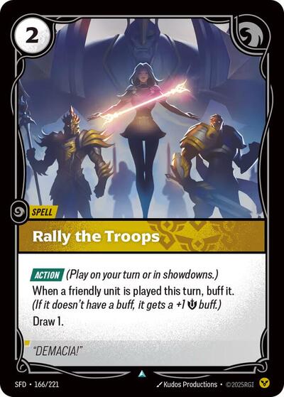 Rally the Troops (Spiritforged)(SFD-166/221)(U)