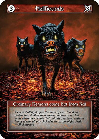 Hellhounds - Foil (Gothic)(OR)
