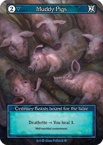 Muddy Pigs - Foil (Gothic)(OR)