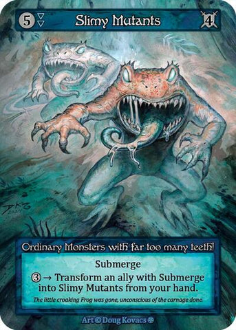 Slimy Mutants (Gothic)(OR)