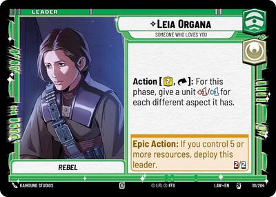 Leia Organa, Someone Who Loves You (A Lawless Time)(LAW-010/264)(S)