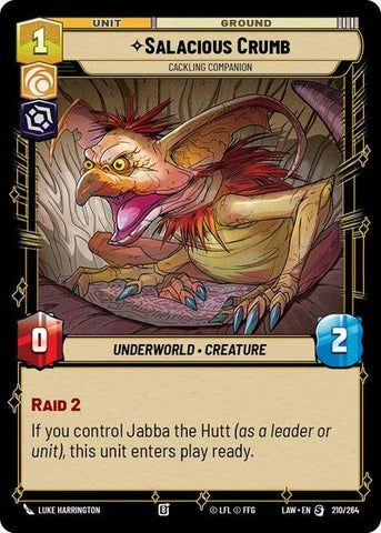 Salacious Crumb, Cackling Companion (A Lawless Time)(LAW-210/264)(S)