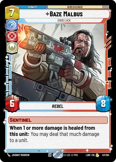 Baze Malbus, Good Luck (A Lawless Time)(LAW-047/264)(R)