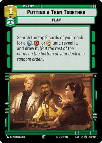 Putting a Team Together (A Lawless Time)(LAW-166/264)(C)