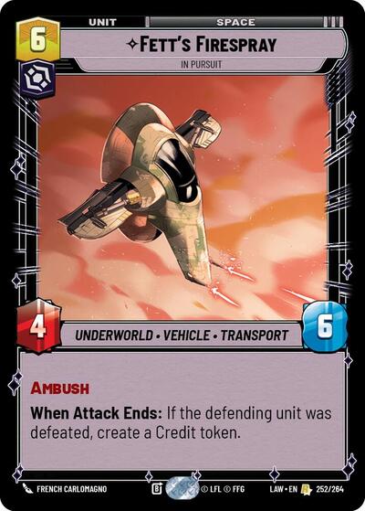Fett's Firespray, In Pursuit (A Lawless Time)(LAW-252/264)(R)