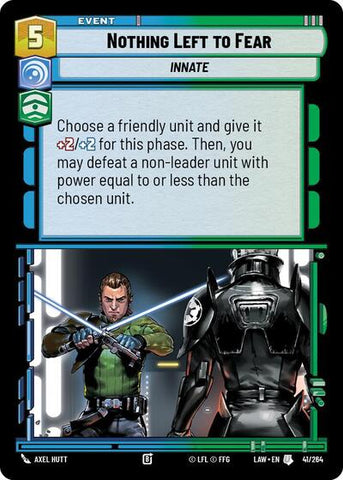 Nothing Left to Fear (A Lawless Time)(LAW-041/264)(U)