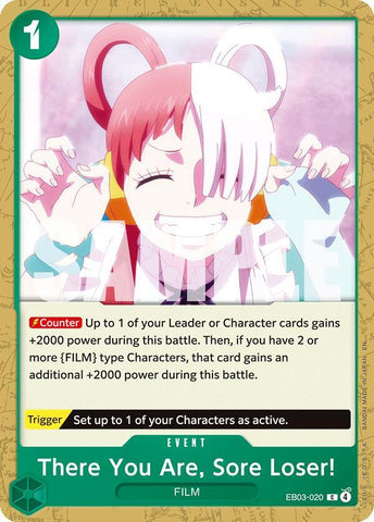 There You Are, Sore Loser! (Extra Booster: Heroines Edition)(EB03-020)(C)