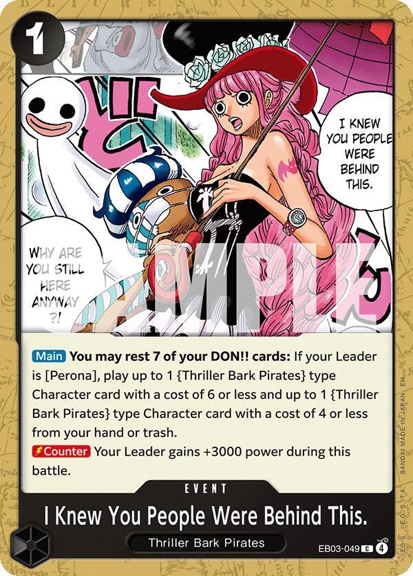 I Knew You People Were Behind This. (Extra Booster: Heroines Edition)(EB03-049)(C)