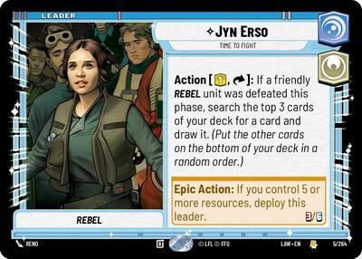 Jyn Erso, Time to Fight (A Lawless Time)(LAW-005/264)(R)