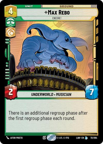 Max Rebo, Encore! (A Lawless Time)(LAW-072/264)(L)