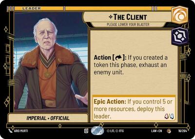 The Client, Please Lower Your Blaster (A Lawless Time)(LAW-016/264)(C)