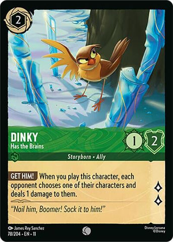 Dinky - Has the Brains (Winterspell)(11-078/204)(C)
