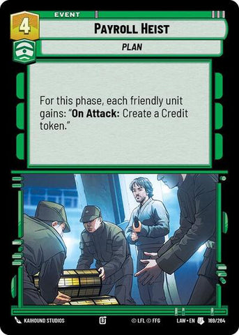 Payroll Heist (A Lawless Time)(LAW-169/264)(U)