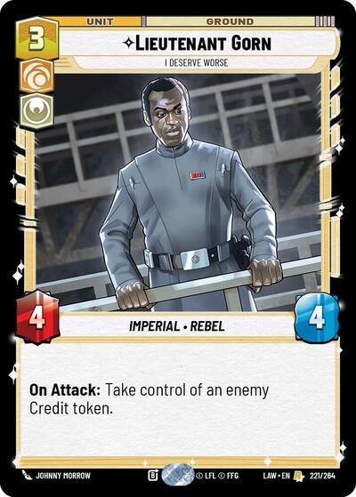 Lieutenant Gorn, I Deserve Worse (A Lawless Time)(LAW-221/264)(R)