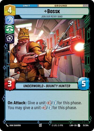 Bossk, Join Our Merry Band (A Lawless Time)(LAW-031/264)(U)