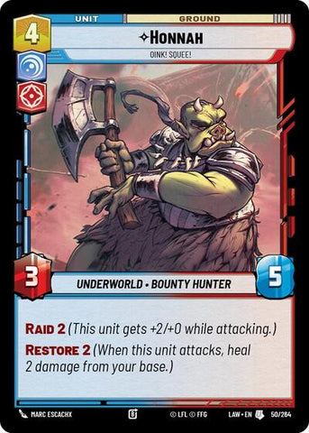 Honnah, Oink! Squee! (A Lawless Time)(LAW-050/264)(U)