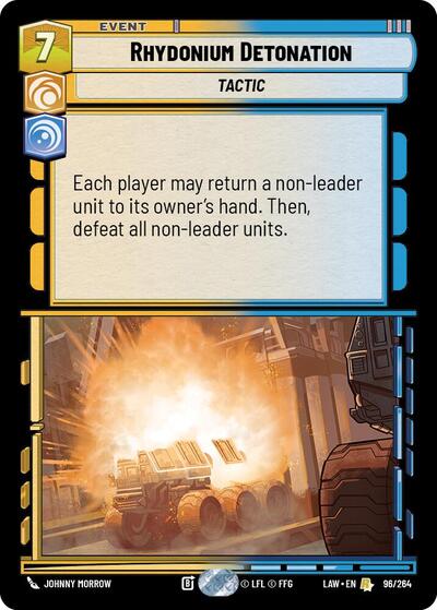 Rhydonium Detonation (A Lawless Time)(LAW-096/264)(R)