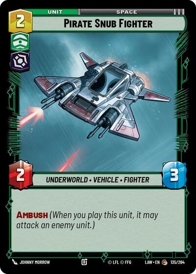 Pirate Snub Fighter (A Lawless Time)(LAW-135/264)(C)