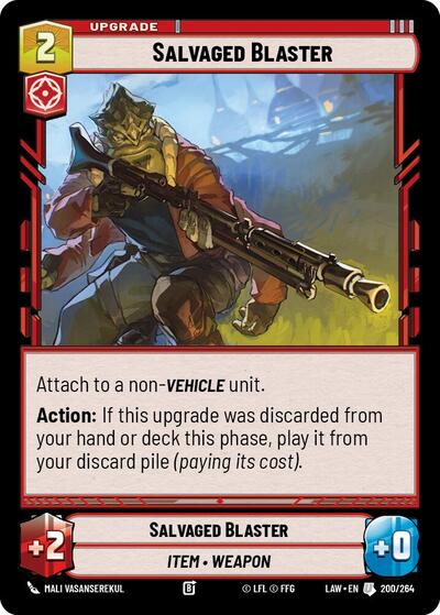 Salvaged Blaster (A Lawless Time)(LAW-200/264)(U)