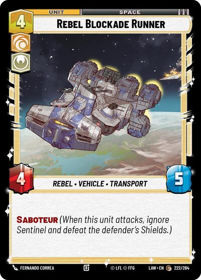 Rebel Blockade Runner (A Lawless Time)(LAW-222/264)(C)