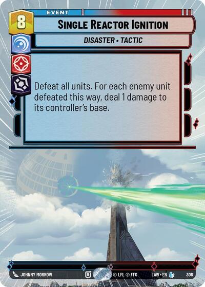 Single Reactor Ignition (Hyperspace) (A Lawless Time)(LAW-308/901)(L)