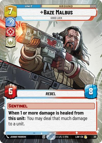 Baze Malbus, Good Luck (Hyperspace) (A Lawless Time)(LAW-311/901)(R)