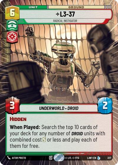 L3-37, Radical Instigator (Hyperspace) (A Lawless Time)(LAW-327/901)(L)