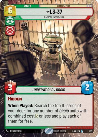 L3-37, Radical Instigator (Hyperspace) (A Lawless Time)(LAW-327/901)(L)
