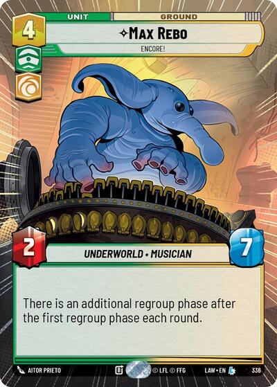 Max Rebo, Encore! (Hyperspace) (A Lawless Time)(LAW-336/901)(L)