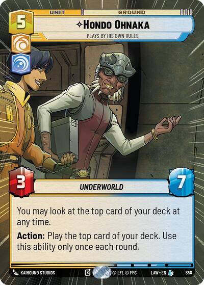 Hondo Ohnaka, Plays By His Own Rules (Hyperspace) (A Lawless Time)(LAW-358/901)(L)