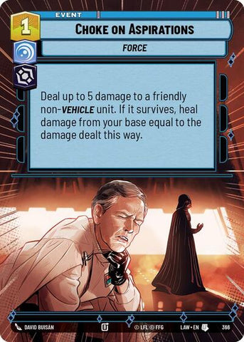 Choke on Aspirations (Hyperspace) (A Lawless Time)(LAW-366/901)(U)