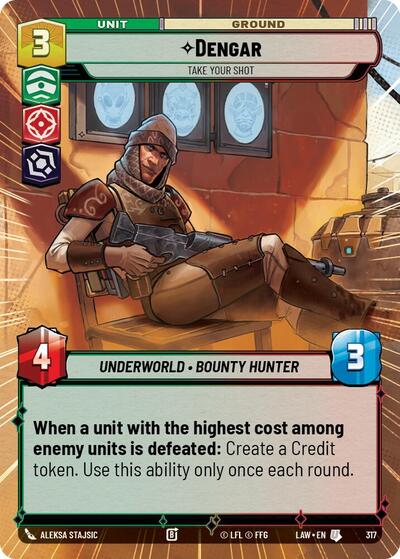 Dengar, Take Your Shot (Hyperspace) (A Lawless Time)(LAW-317/901)(U)