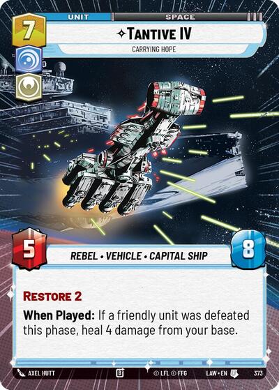 Tantive IV, Carrying Hope (Hyperspace) (A Lawless Time)(LAW-373/901)(U)