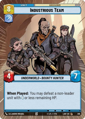 Industrious Team (Hyperspace) (A Lawless Time)(LAW-388/901)(C)