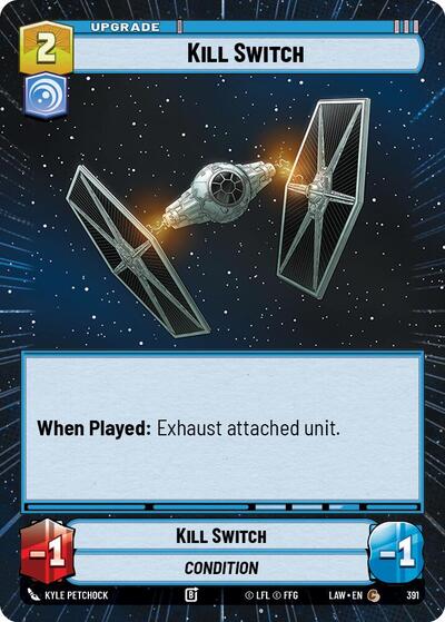 Kill Switch (Hyperspace) (A Lawless Time)(LAW-391/901)(C)
