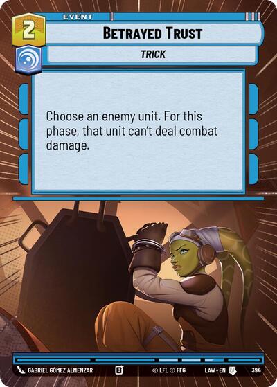 Betrayed Trust (Hyperspace) (A Lawless Time)(LAW-394/901)(U)