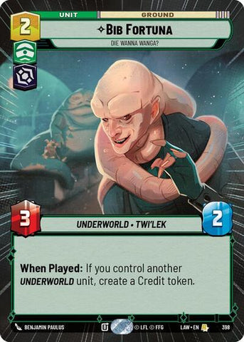 Bib Fortuna, Die Wanna Wanga? (Hyperspace) (A Lawless Time)(LAW-398/901)(R)