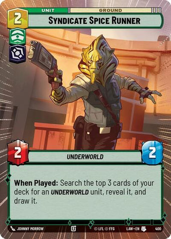 Syndicate Spice Runner (Hyperspace) (A Lawless Time)(LAW-400/901)(U)