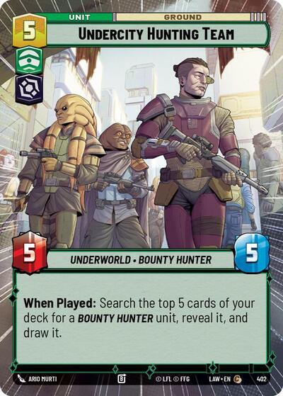 Undercity Hunting Team (Hyperspace) (A Lawless Time)(LAW-402/901)(C)