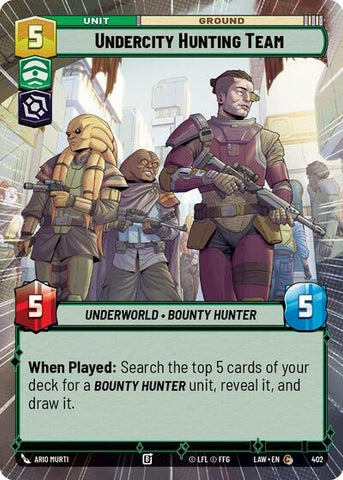Undercity Hunting Team (Hyperspace) (A Lawless Time)(LAW-402/901)(C)