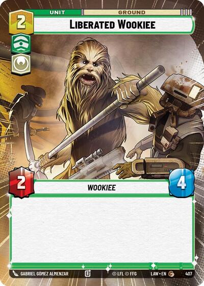 Liberated Wookie (Hyperspace) (A Lawless Time)(LAW-407/901)(C)
